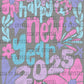 Happy New Year 2025 Ready to Press Transfer DTF Transfer Sublimation Transfer