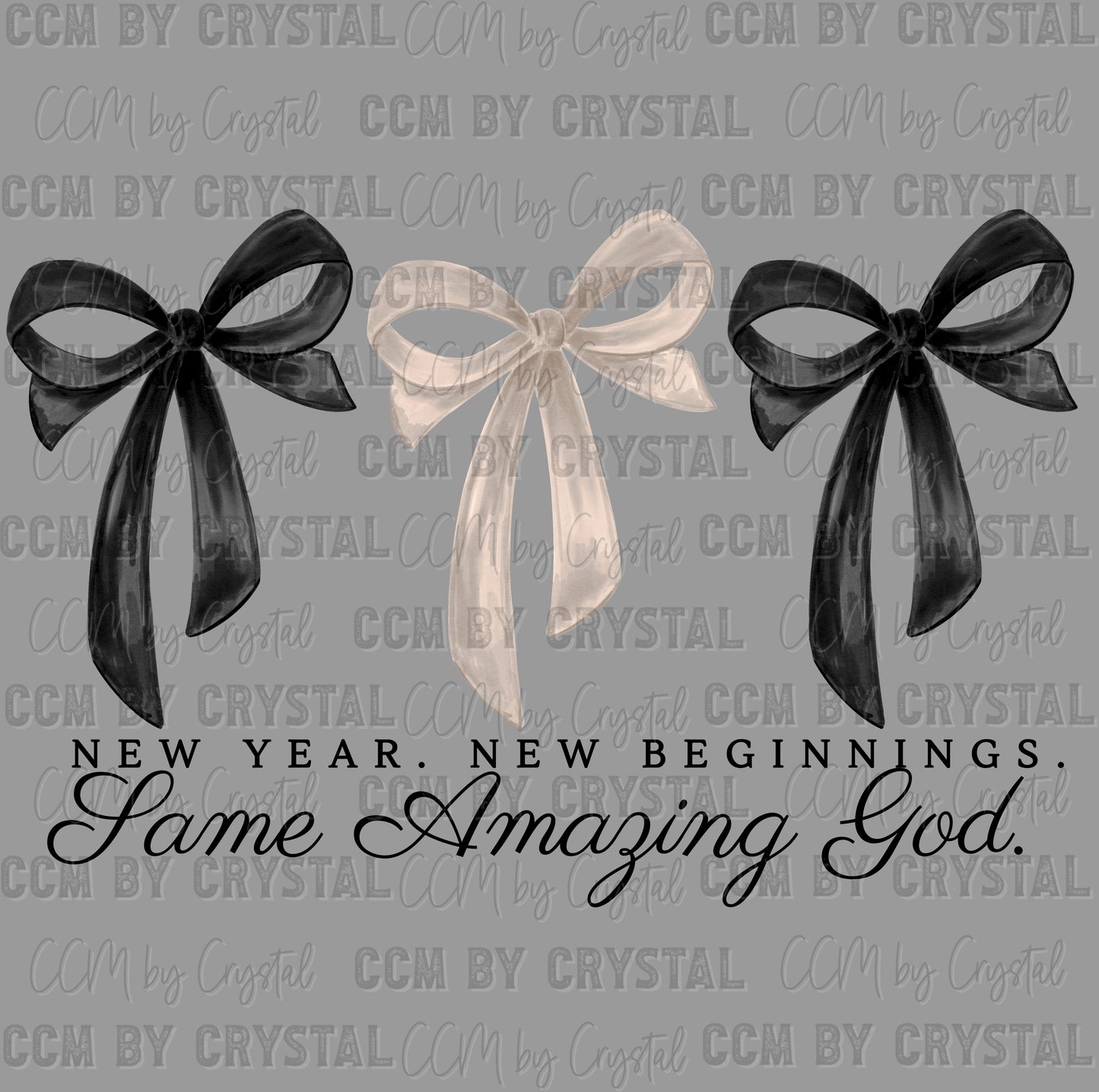 New Year Same Amazing God Ready to Press Instant Peel DTF Transfers