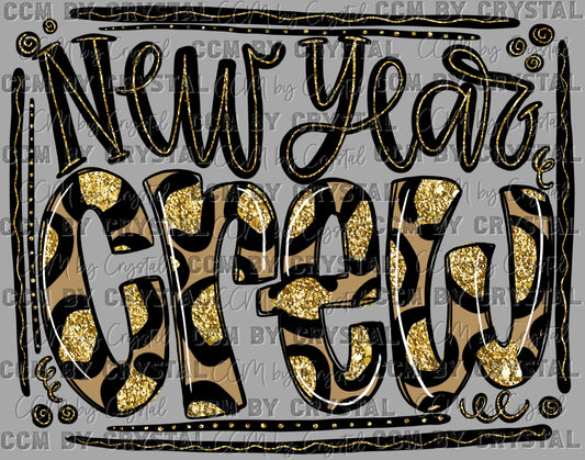 New Year Crew Ready to Press Transfer DTF Transfer Sublimation Transfer