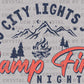No City Lights Just Camp Fire Nights Ready to Press Transfer DTF Transfer Sublimation Transfer