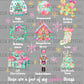 These are A Few of My favorite Things Christmas Ready to Press Transfer DTF Transfer