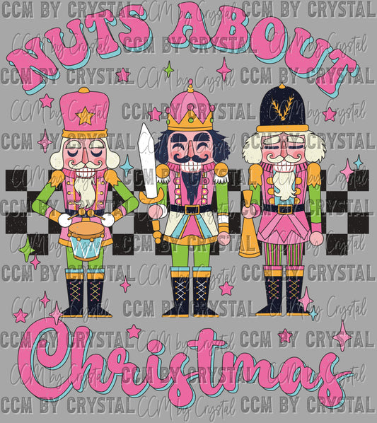 Nutcrackers Nuts About Christmas Ready to Press Transfer DTF Transfer Sublimation Transfer