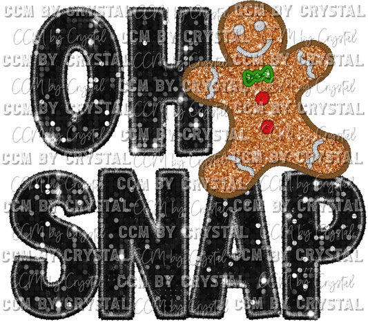 Oh Snap Gingerbread Man Christmas Faux Sequins Faux Embroidery Ready to Press Transfer
