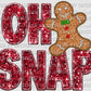 Oh Snap Gingerbread Man Christmas Faux Sequins Faux Embroidery Ready to Press Transfer