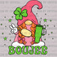 Boujee Pink Leprechaun St. Patrick's Day Ready to Press Transfer