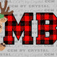Reindeer Plaid Mother Baby Nurse MBU Ready to Press Transfer DTF Transfer Sublimation Transfer