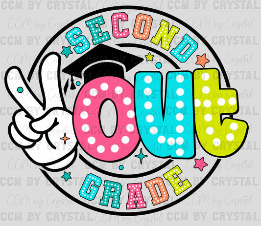 Peace Out Second Grade Last Day of School Ready to Press Transfer