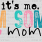 Sleeve to Some Moms Cuss Too Much Black Ready to Press Transfer