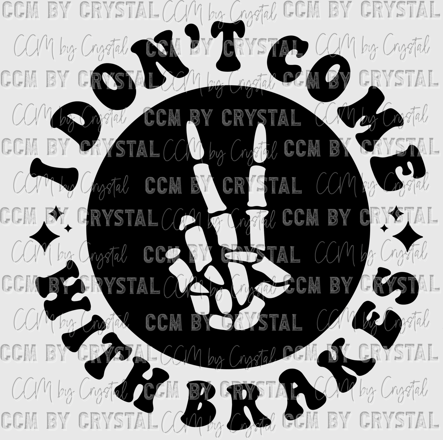 Pocket To Don't Get Me Started I Don't Come With Brakes Ready to Press Transfer