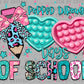 Popped Through 100 Days of School Ready to Press Transfer DTF Transfer Sublimation Transfer