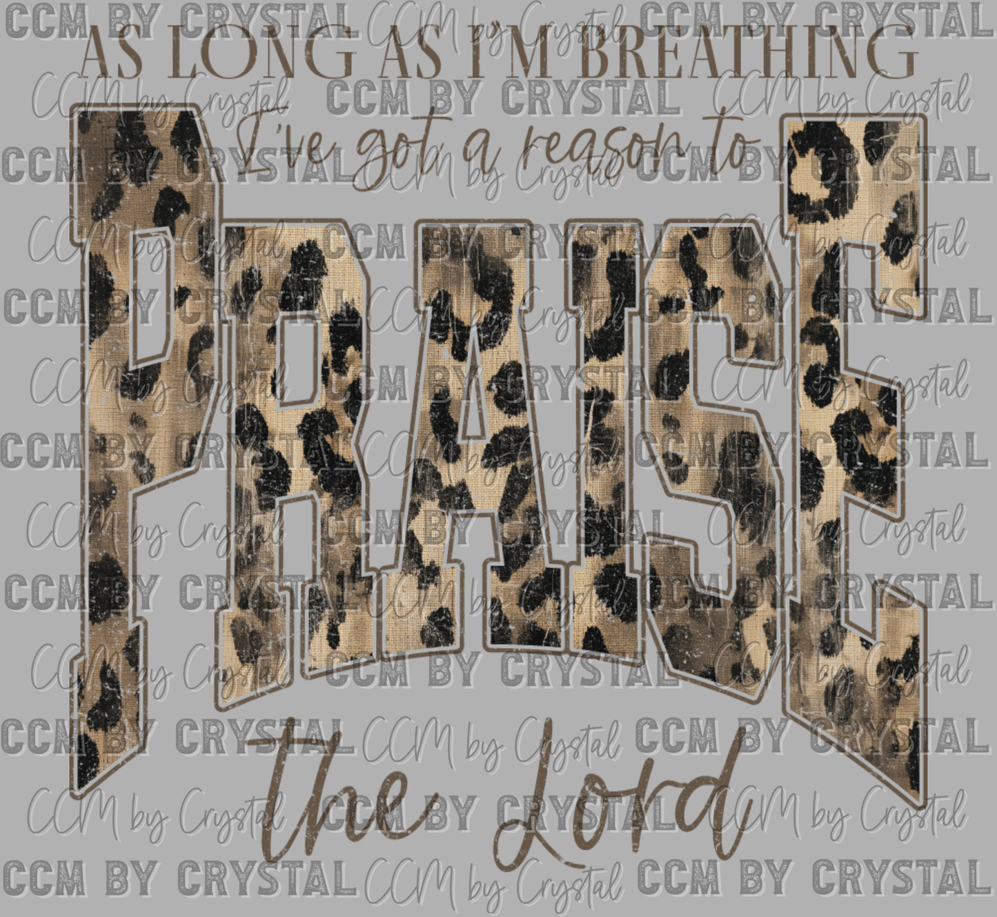 Praise the Lord Leopard Dark Ready to Press Instant Peel DTF Transfers Sublimation Transfers