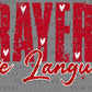 Prayer is my Love Language Valentines Day Ready to Press Transfer DTF Transfer Sublimation Transfer