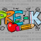 Pre-K Back to School Ready to Press Transfer DTF Transfer Sublimation Transfer