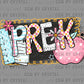 Pre K Back to School Ready to Press Transfer DTF Transfer Sublimation Transfer