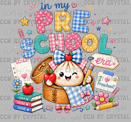 Pre School Era Back to School Era Back to School Ready to Press DTF Transfers Sublimation Transfers