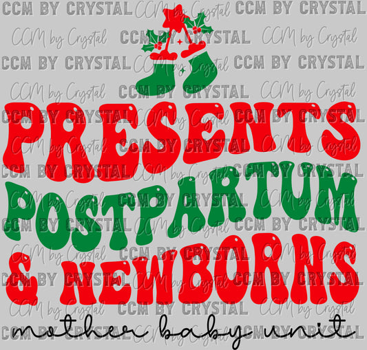 Presents Postpartum and Newborns Mother Baby Unit MBU Christmas Ready to Press Transfer DTF Transfer Sublimation Transfer