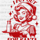 I Put out for Santa UV DTF Transfer Sticker Ready to Apply