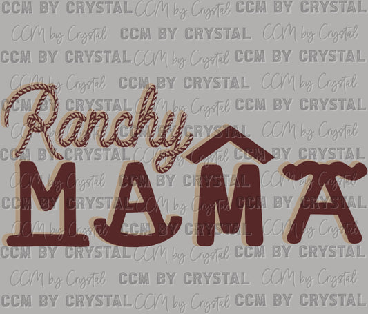 Ranchy Mama Ready to Press Transfer DTF Transfer Sublimation Transfer
