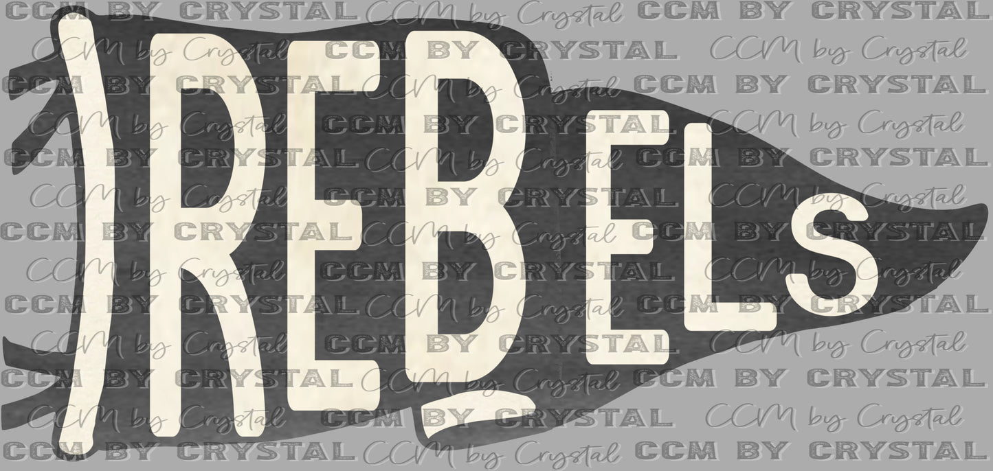 Rebels Pennant Mascot Ready to Press Transfer DTF Transfer Sublimation Transfer