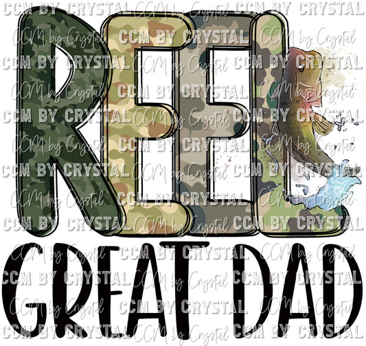 Reel Great Dad Fishing Father's Day Ready to Press Transfer