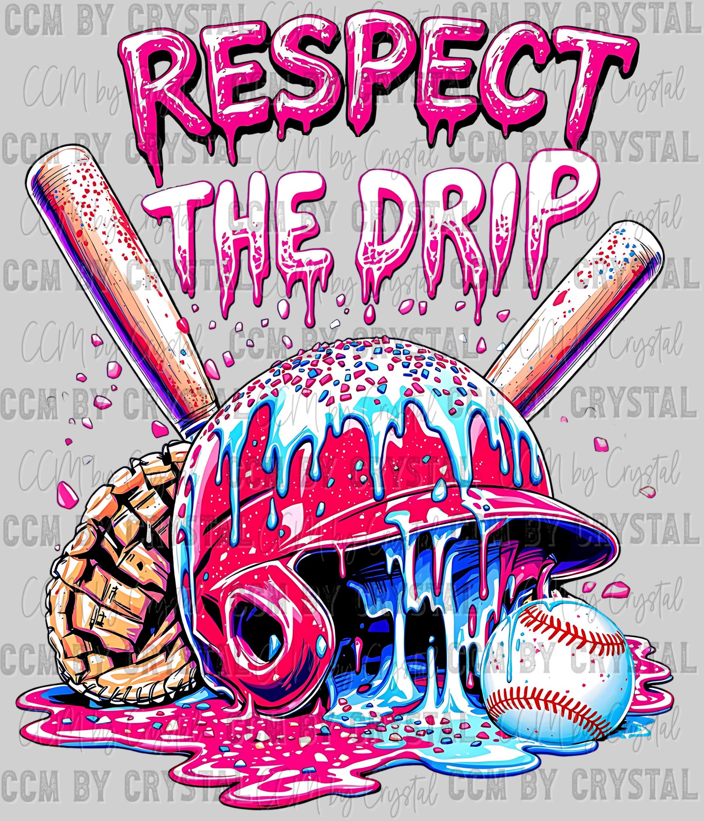 Respect the Drip Baseball Ready to Press Transfer DTF Transfer Sublimation Transfer