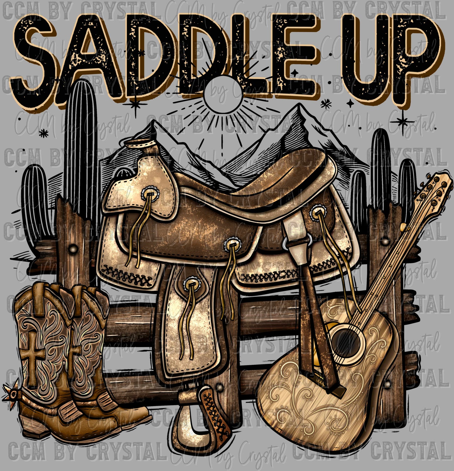Saddle Up Cowboy Ready to Press Transfer DTF Transfer Sublimation Transfer