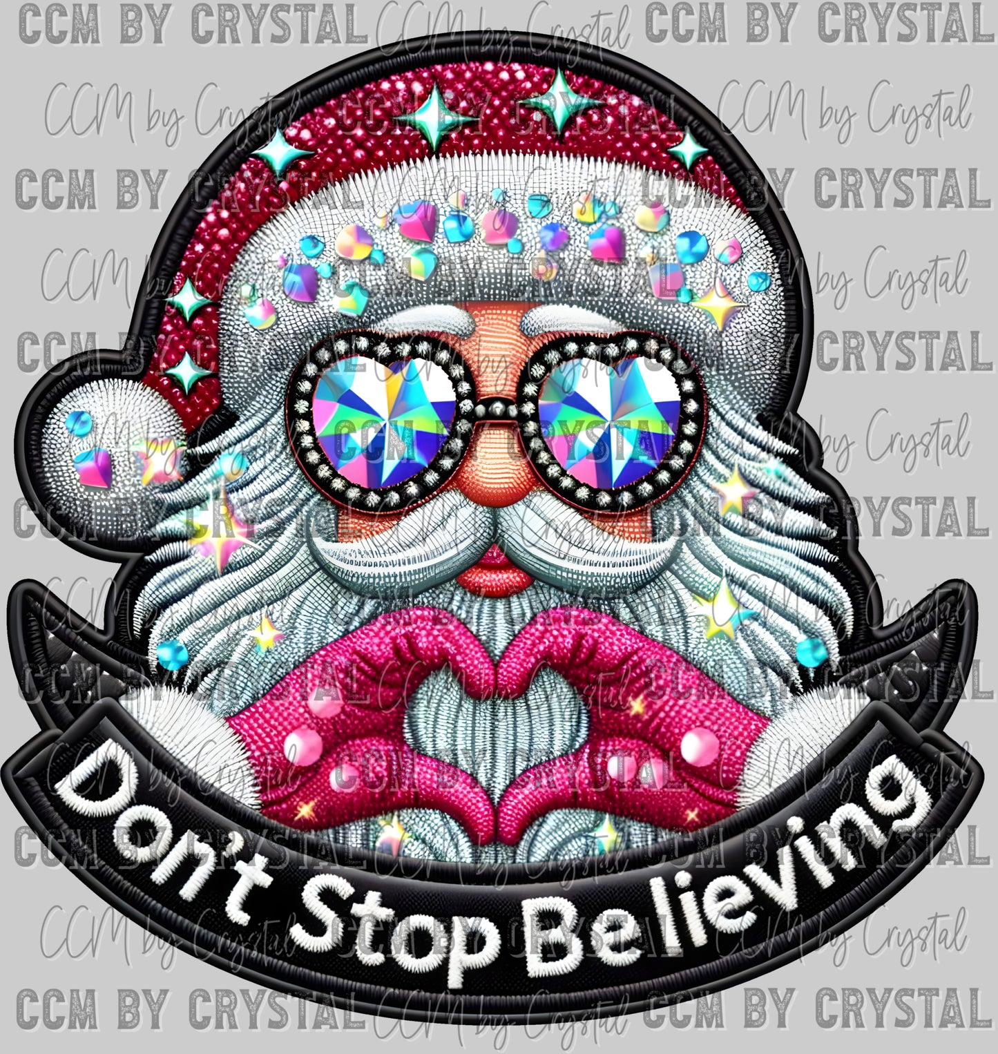 Don't Stop Believing Santa Christmas Faux Rhinestone Effect Ready to Press Transfer DTF Transfer Sublimation Transfer