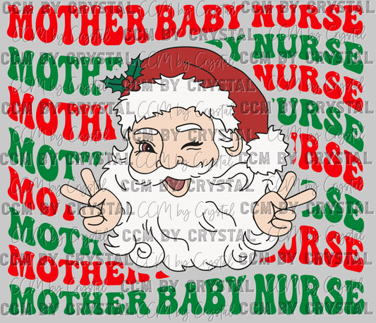 Santa Mother Baby Nurse Christmas Ready to Press Transfer DTF Transfer Sublimation Transfer