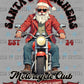 Santa's Sleighers Motorcycle Club Christmas Ready to Press Transfer DTF Transfer Sublimation Transfer