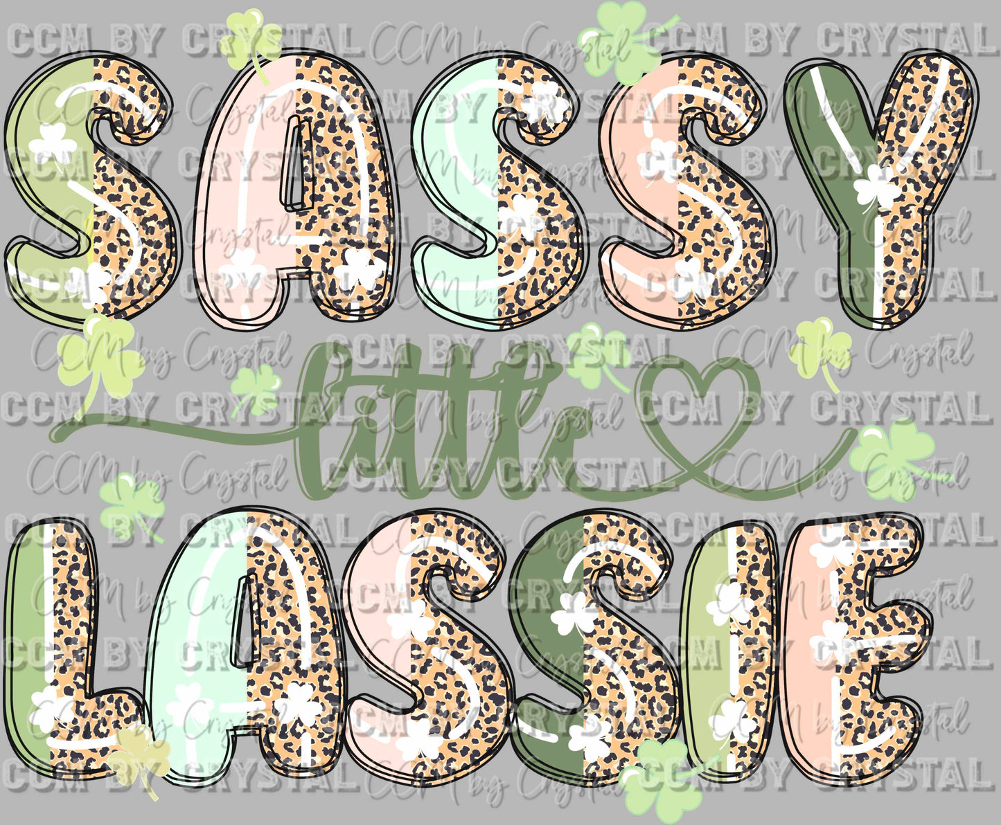 Sassy little Lassy St Patrick's Day Ready to Press Transfer DTF Transfer Sublimation Transfer