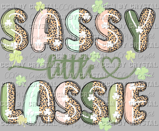 Sassy little Lassy St Patrick's Day Ready to Press Transfer DTF Transfer Sublimation Transfer