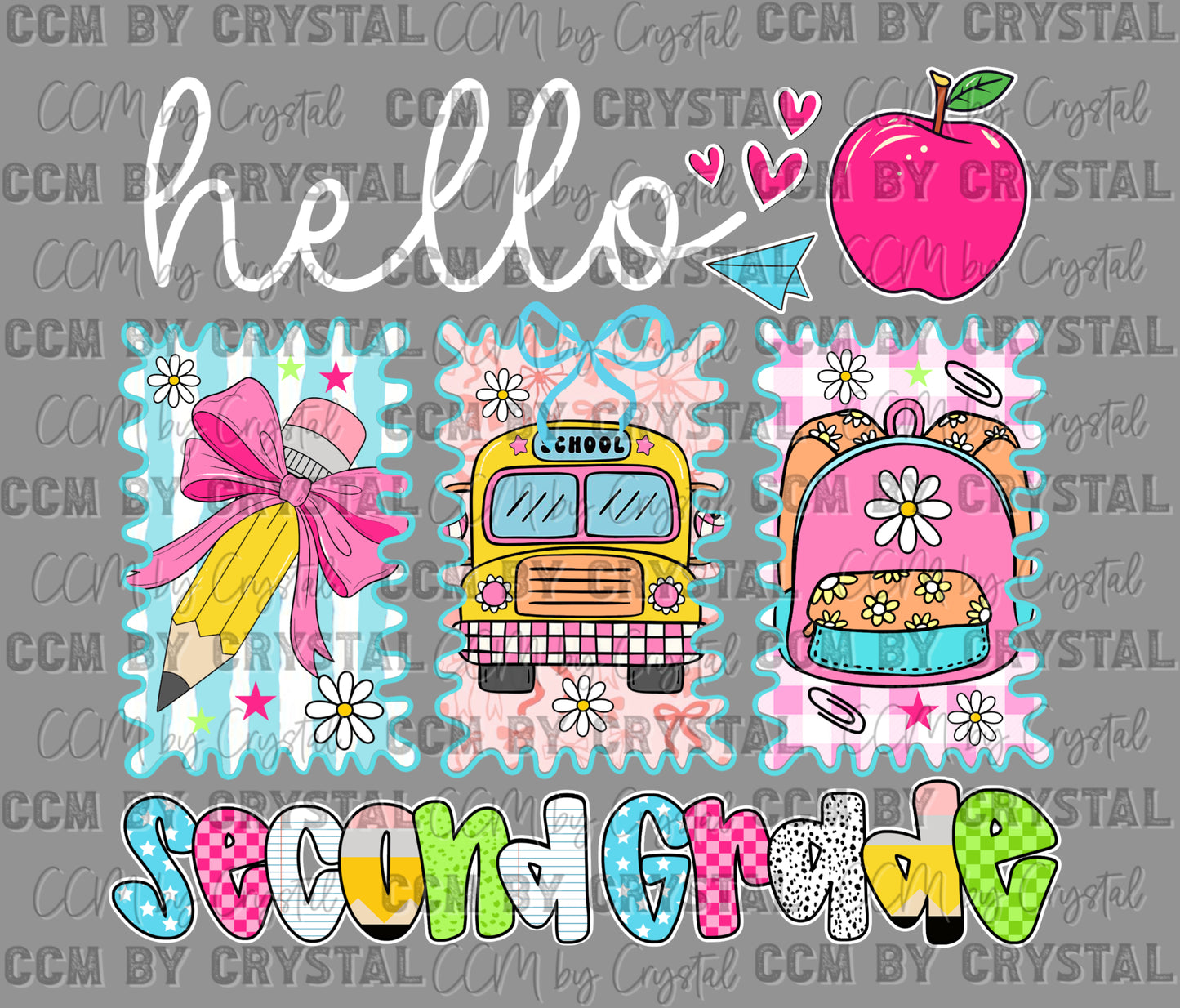 Hello, Second Grade Back to School Ready to Press Transfer DTF Transfer