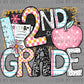 2nd Grade Back to School Ready to Press Transfer DTF Transfer Sublimation Transfer