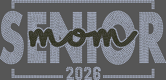 Senior Mom 2026 2-Color Approximately 11" wide Spangle Transfer