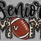 Senior Mom Football Ready to Press Transfer DTF Transfer Sublimation Transfer