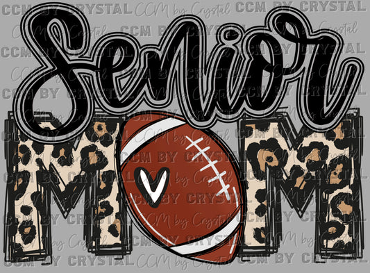 Senior Mom Football Ready to Press Transfer DTF Transfer Sublimation Transfer