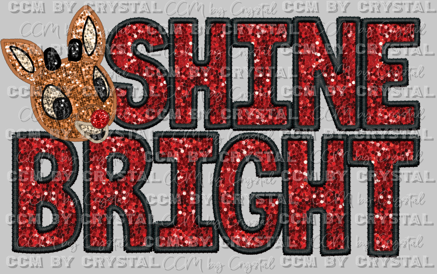 Shine Bright Reindeer Christmas Ready to Press DTF Transfer Sublimation Transfer