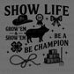 Show Life Western Rodeo Ready to Press Instant Peel DTF Transfers Sublimation Transfers