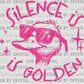 Pocket to Silence is Golden Duct Tape is Silver Pink Ready to Press Transfer DTF Transfer Sublimation Transfer
