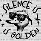 Pocket to Silence is Golden Duct Tape is Silver Black Ready to Press Transfer DTF Transfer Sublimation Transfer