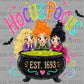 Sister Witches Hpcus 1693 Halloween Ready to Press Transfer DTF Transfer Sublimation Transfer