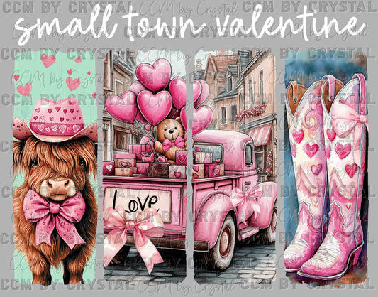 Small Town Valentine Valentine's Day Ready to Press Transfer DTF Transfer