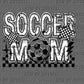 Soccer Mom DTF Transfer Sublimation Transfer