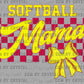 Softball Mama Ready to Press Transfer DTF Transfer Sublimation Transfer