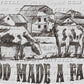 So God Made a Farmer Ready to Press Transfer DTF Transfer Sublimation Transfer
