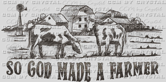 So God Made a Farmer Ready to Press Transfer DTF Transfer Sublimation Transfer