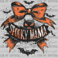 Spooky Mama Halloween Ready to Press Transfer DTF Transfer Sublimation Transfer