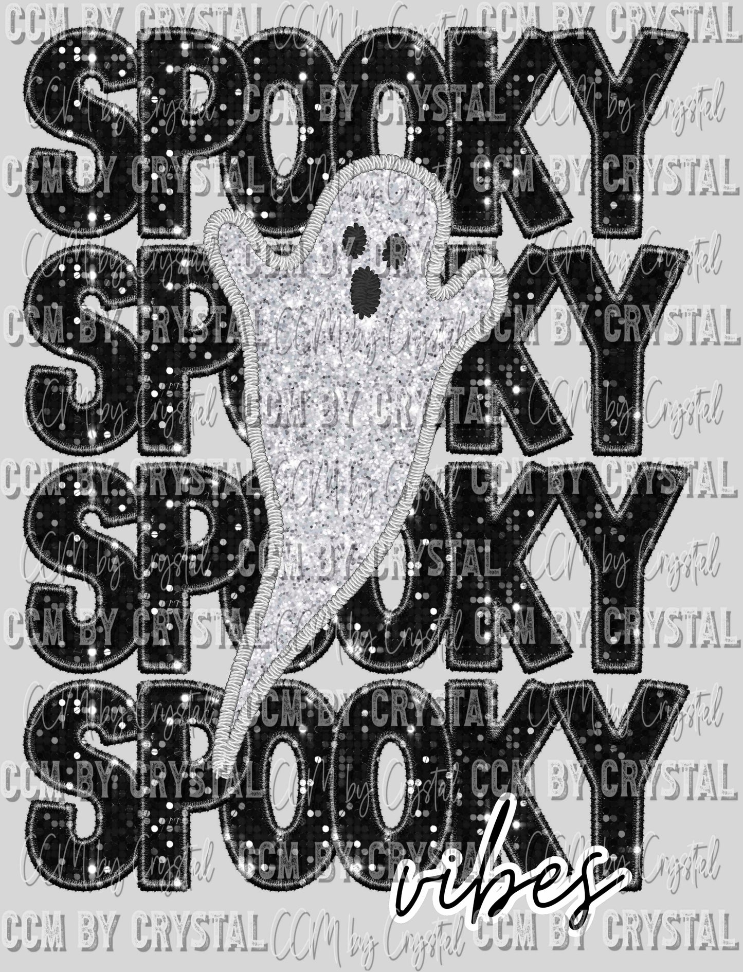 Spooky Vibes Ghost Faux Embroidery Faux Sequins Halloween Fall Ready to Press Transfer