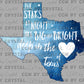 Deep in the Heart of Texas Ready to Press Transfer DTF Transfer Sublimation Transfer