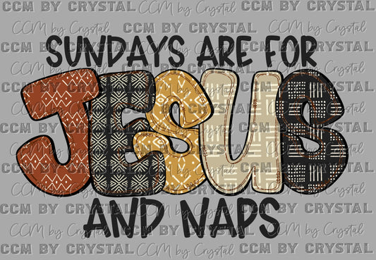 Sundays are for Jesus and Naps Christian Ready to Press Transfer DTF Transfer Sublimation Transfer